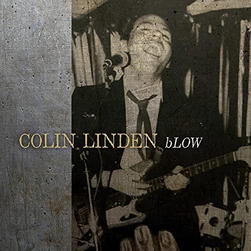 Colin Linden/bLOW