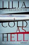 Lilja Sigurdardottir Cold As Hell 1 