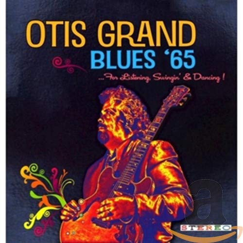 Otis Grand/Blues '65@MADE ON DEMAND@This Item Is Made On Demand: Could Take 2-3 Weeks For Delivery
