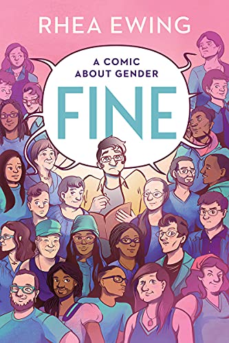 Rhea Ewing/Fine@ A Comic about Gender