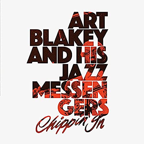 Art & Jazz Messengers Blakey/Chippin In (Clear Vinyl)@Amped Non Exclusive