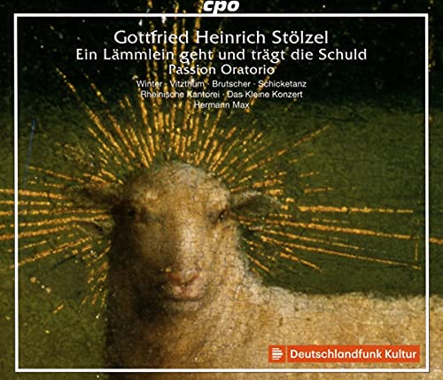 Stolzel / Rheinische Kantorei/Ein Lammlein Geht Und Tragt