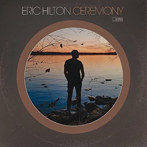 Eric Hilton/Ceremony