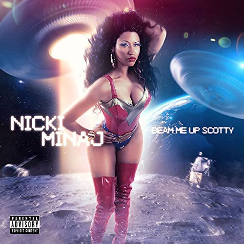 Nicki Minaj/Beam Me Up Scotty