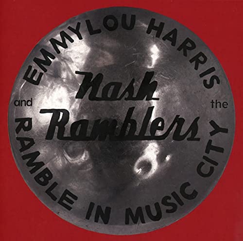 Emmylou Harris & The Nash Ramblers Ramble In Music City The Lost Concert (1990) 