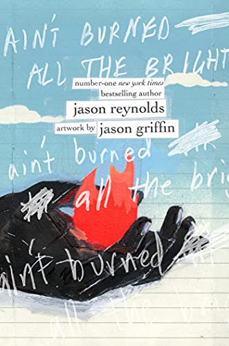 Jason Reynolds/Ain't Burned All the Bright