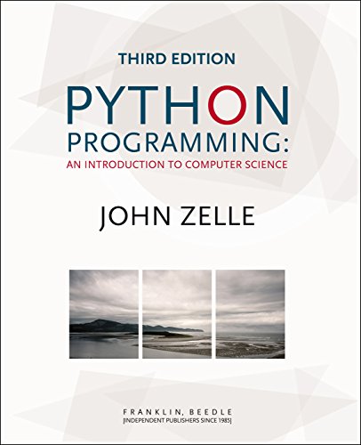 John M. Zelle Python Programming An Introduction To Computer Science 0003 Edition; 