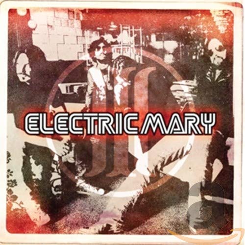 Electric Mary/Electric Mary Iii@Import-Gbr