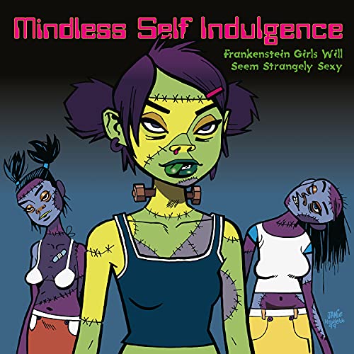 Mindless Self Indulgence/Frankenstein Girls Will Seem Seem Strangely Sexy (pink vinyl)