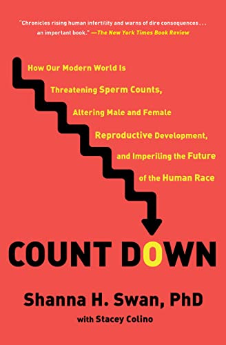 Shanna H. Swan/Count Down@How Our Modern World Is Threatening Sperm Counts,