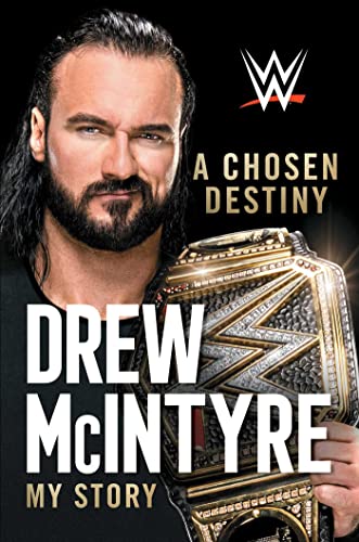 Drew McIntyre/A Chosen Destiny@ My Story