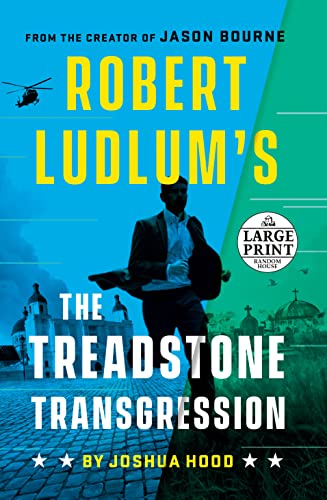 Joshua Hood/Robert Ludlum's the Treadstone Transgression@LARGE PRINT