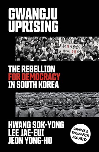Hwang Sok-Yong/Gwangju Uprising@The Rebellion for Democracy in South Korea
