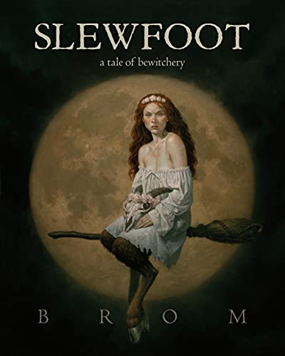 Brom/Slewfoot@A Tale of Bewitchery