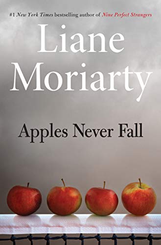 Liane Moriarty/Apples Never Fall