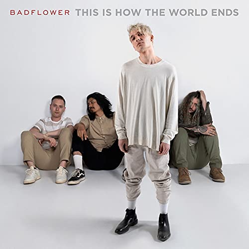 Badflower/This Is How The World Ends@Explicit Version