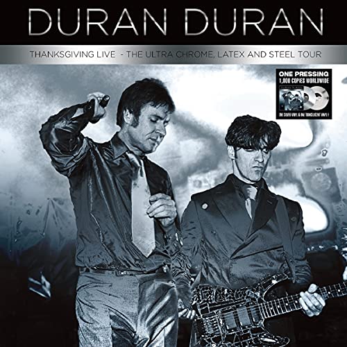 Duran Duran/Thanksgiving Live: The Ultra C@Amped Exclusive
