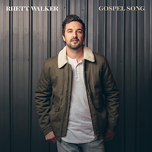 Rhett Walker/Gospel Song