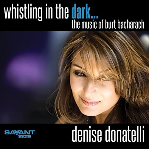 Denise Donatelli/Whistling In The Dark The Musi@Amped Exclusive