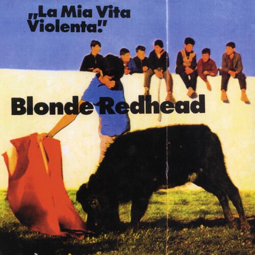 Blonde Redhead/La Mia Vita Violenta (Jewel Red Vinyl)