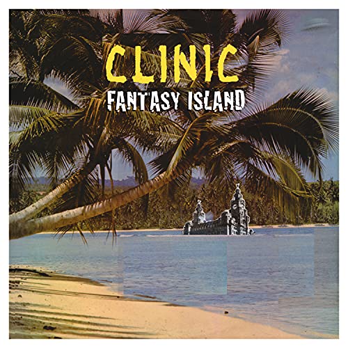 Clinic/Fantasy Island (Indie Exclusive Blue Vinyl)