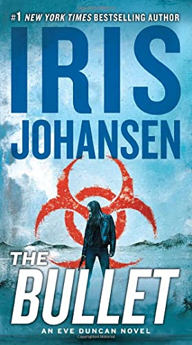 Iris Johansen/The Bullet