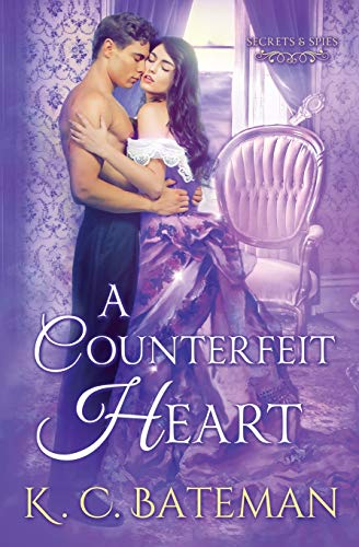 K. C. Bateman/A Counterfeit Heart
