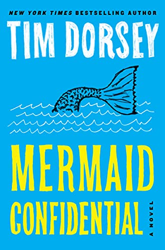 Tim Dorsey/Mermaid Confidential
