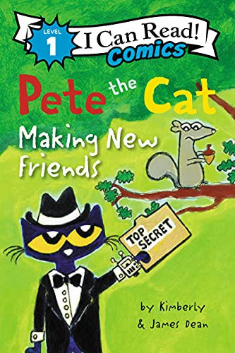 James Dean/I Can Read: Pete the Cat Making New Friends@Level 1