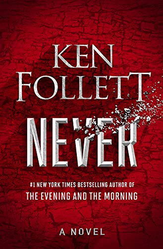 Ken Follett/Never@LARGE PRINT