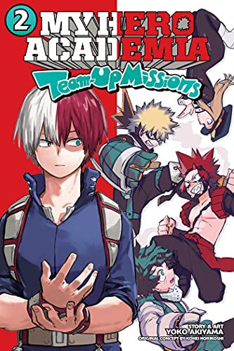 Kohei Horikoshi/My Hero Academia@ Team-Up Missions, Vol. 2