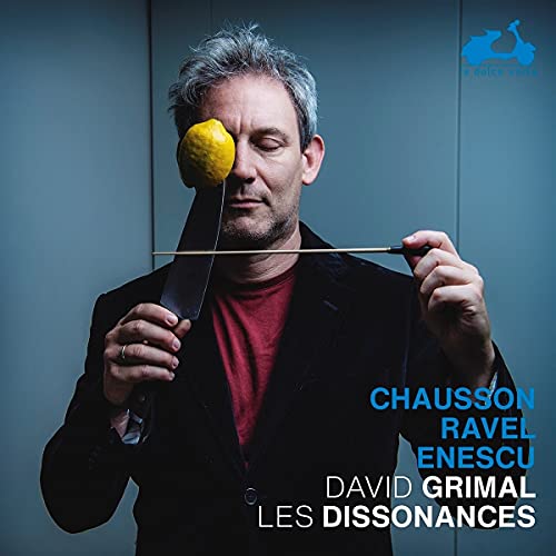 David Les Dissonances / Grimal/Chausson: Poeme / Ravel: Tziga@Amped Exclusive