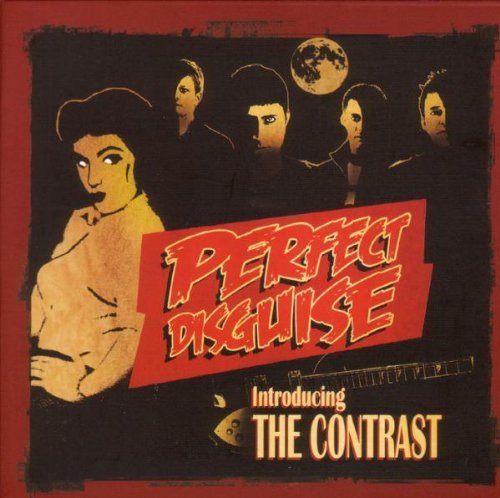 Contrast/Perfect Disguise: Introducing