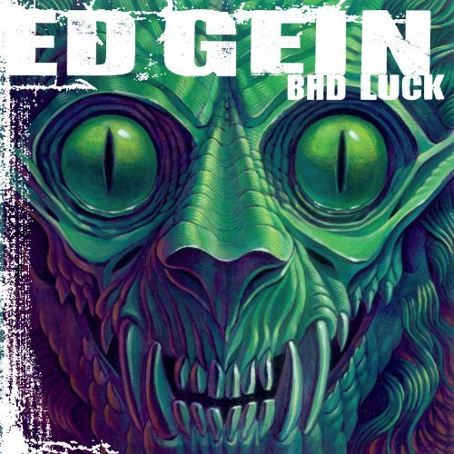 Ed Gein/Bad Luck