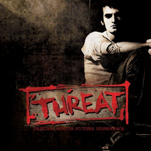 Threat/Soundtrack@Explicit Version