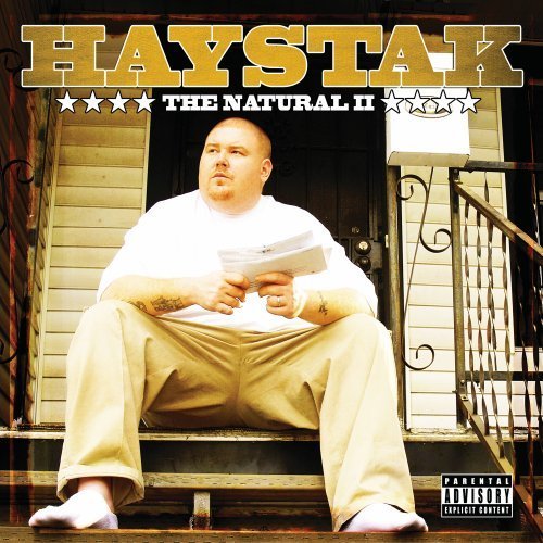 Haystak/Natural 2@Explicit Version