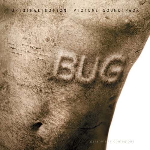 Bug Soundtrack Tyland Weiland 