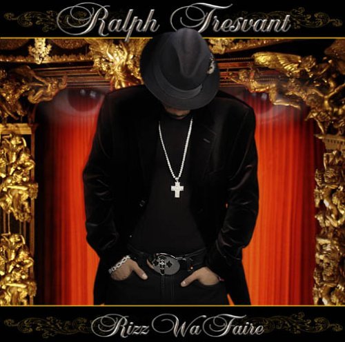 Ralph Tresvant/Rizzwafaire