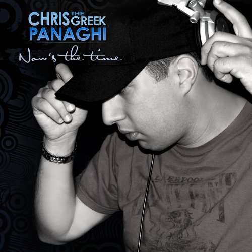 Chris The Greek Panaghi/Now's The Time