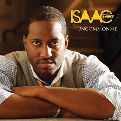 Isaac Carree/Uncommon Me