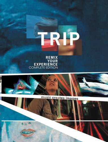 Trip: Remix Your Experience/Trip: Remix Your Experience