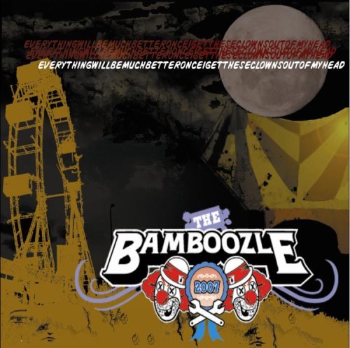Bamboozle: Everything Will Be/Bamboozle: Everything Will Be@2 Cd Set