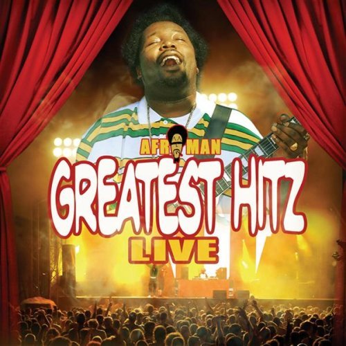 Afroman/Greatest Hitz Live@Explicit Version