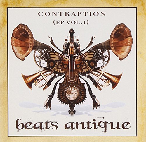 Beats Antique/Vol. 1-Contraption