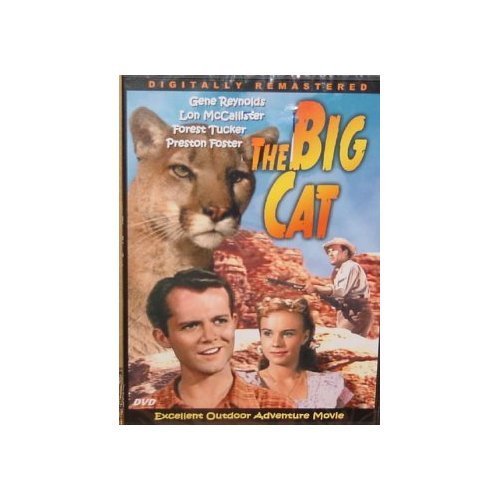 THE BIG CAT (DIGITALLY REMASTERED)/TUCKER/FOSTER/REYNOLDS
