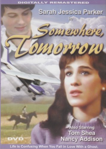 Somewhere Tomorrow Somewhere Tomorrow 