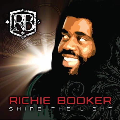 Richie Marley Booker/Shine The Light