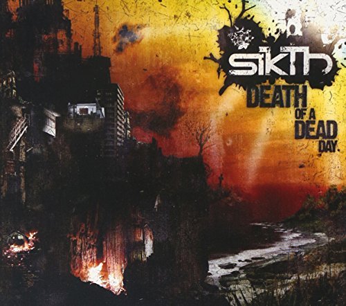 Sikth/Death Of A Dead Day