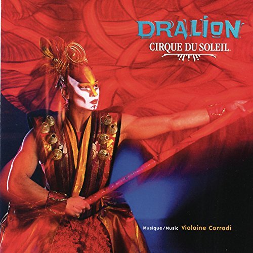 Cirque Du Soleil/Dralion
