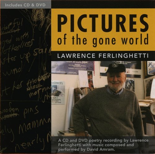 Lawrence Ferlingetti Pictures Of A Gone World Incl. Bonus DVD 